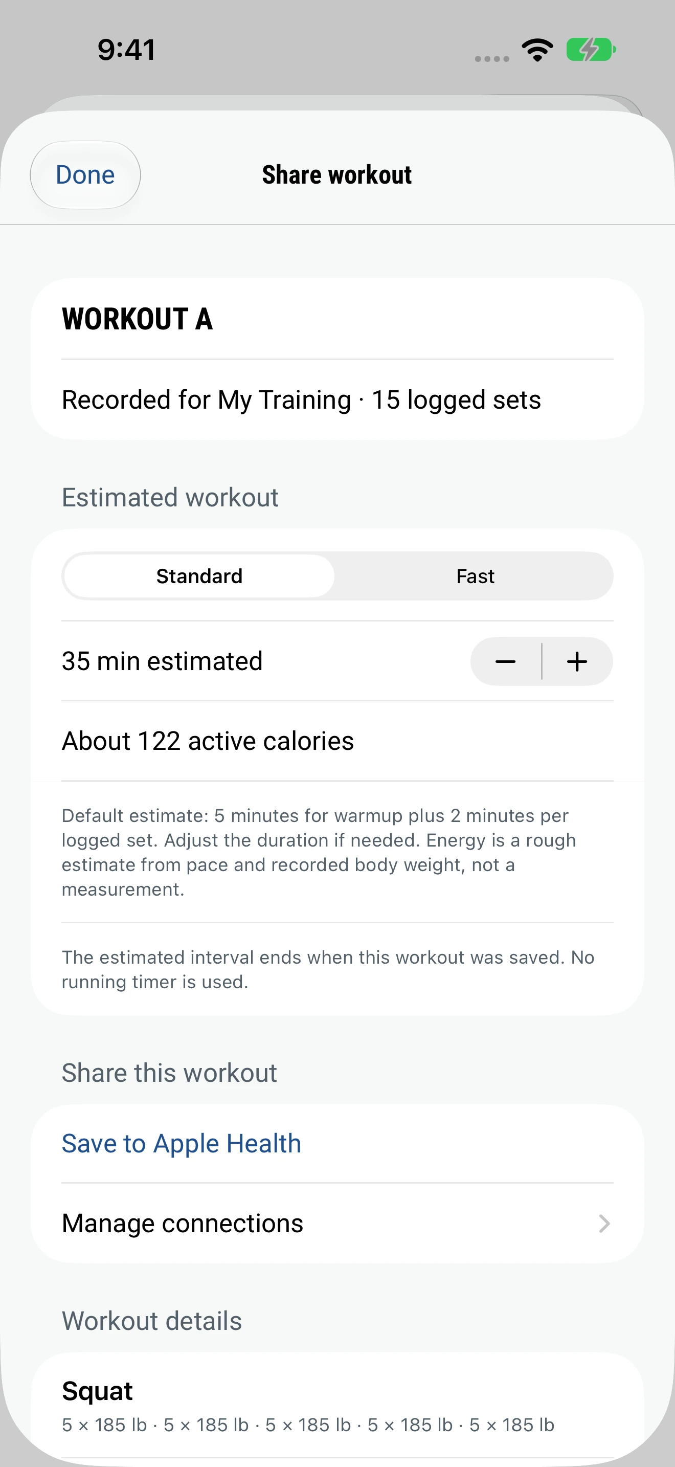 Share workout screen: an estimated workout time with Standard and Fast pace, estimated active calories, and Save to Apple Health.